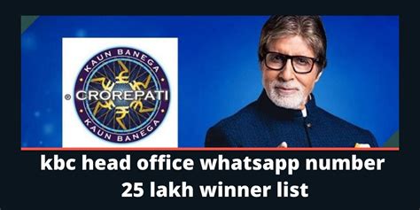 kbc lottery winner 2019 list whatsapp|Beware! THIS KBC lottery promising Rs 25 lakh on .
